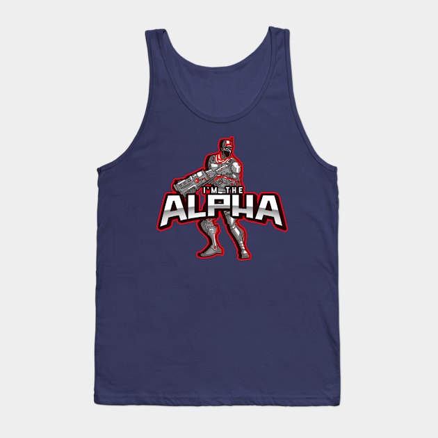 I'm The Alpha (14) Tank Top by CavemanMedia